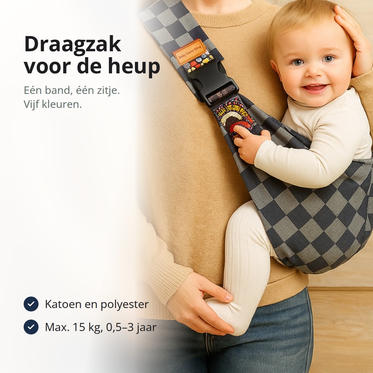 Draagzak voor baby voor op de heup, met tekst: katoen en polyester, verstelbaar, maximaal 15 kg en 0,5–3 jaar