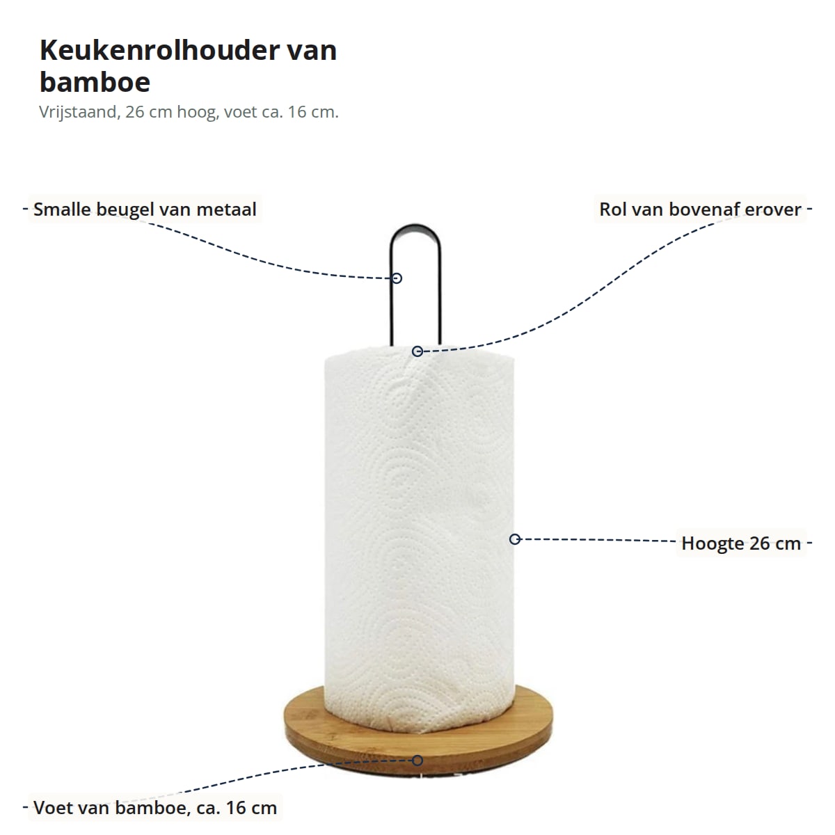 Keukenrolhouder van bamboe met smalle metalen beugel, hoogte 26 cm en voet van ca. 16 cm aangegeven